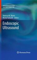 Kahaleh / Shami |  Endoscopic Ultrasound | Buch |  Sack Fachmedien