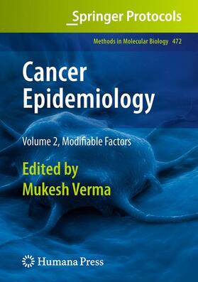 Verma | Cancer Epidemiology | Buch | 978-1-60327-491-3 | sack.de