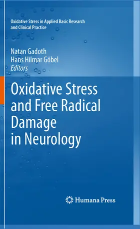 Gadoth / Göbel |  Oxidative Stress and Free Radical Damage in Neurology | eBook | Sack Fachmedien