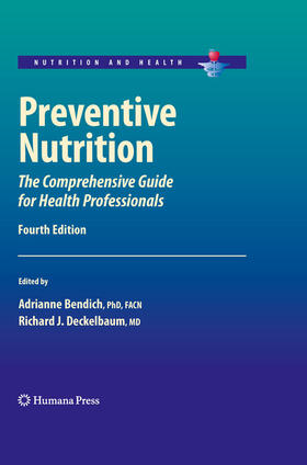 Bendich / Deckelbaum |  Preventive Nutrition | eBook | Sack Fachmedien