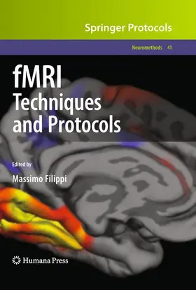Filippi | fMRI Techniques and Protocols | Buch | 978-1-60327-918-5 | sack.de
