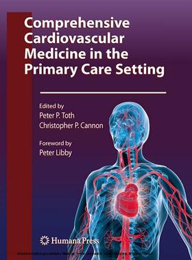 Toth / Cannon | Comprehensive Cardiovascular Medicine in the Primary Care Setting | E-Book | sack.de