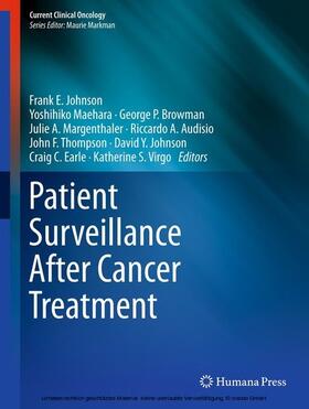 Johnson / Maehara / Browman | Patient Surveillance After Cancer Treatment | E-Book | sack.de