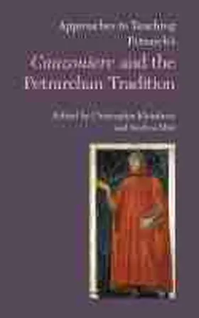 Kleinhenz / Dini |  Approaches to Teaching Petrarch's Canzoniere and the Petrarchan Tradition | Buch |  Sack Fachmedien