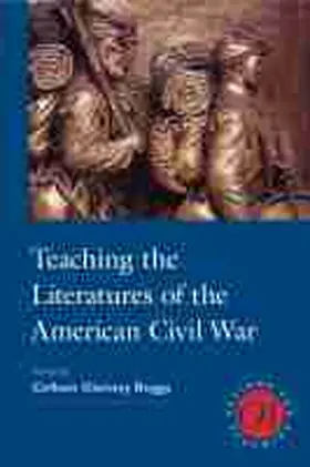 Boggs |  Teaching the Literatures of the American Civil War | Buch |  Sack Fachmedien