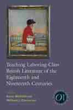  Teaching Laboring-Class British Literature of the Eighteenth and Nineteenth Centuries | Buch |  Sack Fachmedien