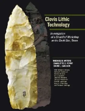 Waters / Pevny / Carlson |  Clovis Lithic Technology | Buch |  Sack Fachmedien