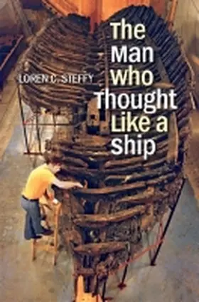 Steffy |  The Man Who Thought Like a Ship | Buch |  Sack Fachmedien
