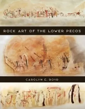 Boyd |  Rock Art of the Lower Pecos | Buch |  Sack Fachmedien