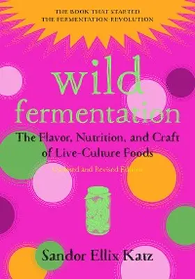 Katz |  Wild Fermentation | eBook | Sack Fachmedien