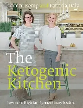 Kemp / Daly |  The Ketogenic Kitchen | eBook | Sack Fachmedien