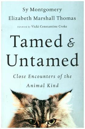 Montgomery / Thomas | Tamed and Untamed | Buch | 978-1-60358-755-6 | www.sack.de