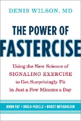 Wilson |  The Power of Fastercise | eBook | Sack Fachmedien