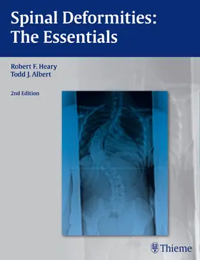 Heary / Albert | Spinal Deformities | Buch | 978-1-60406-411-7 | www.sack.de