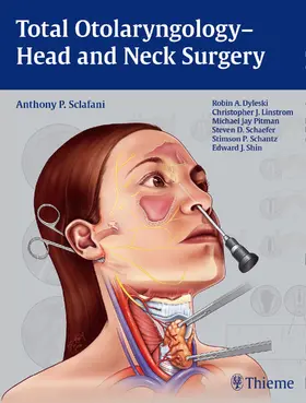 Sclafani | Total Otolaryngology-Head and Neck Surgery | Buch | 978-1-60406-645-6 | www.sack.de