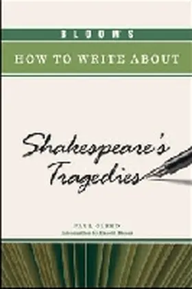 Gleed |  Bloom's How to Write About Shakespeare's Tragedies | Buch |  Sack Fachmedien