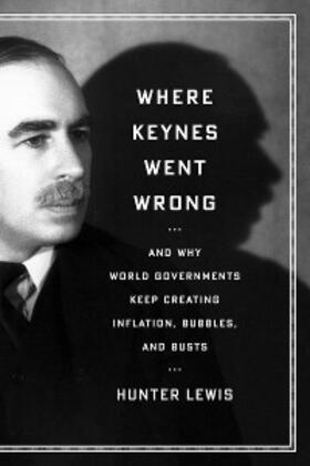 Lewis |  Where Keynes Went Wrong | eBook | Sack Fachmedien