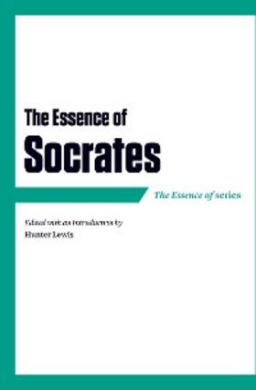 Lewis |  The Essence of Socrates | eBook | Sack Fachmedien