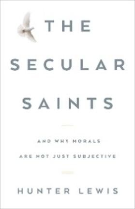 Lewis |  The Secular Saints | eBook | Sack Fachmedien