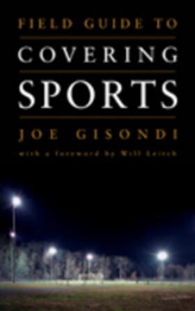 Gisondi |  Field Guide to Covering Sports | Buch |  Sack Fachmedien