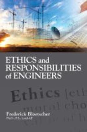 Bloetscher |  Ethics and Responsibilities of Engineers | Buch |  Sack Fachmedien
