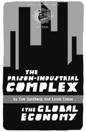 Evans / Goldberg |  Prison-Industrial Complex and the Global Economy | eBook | Sack Fachmedien