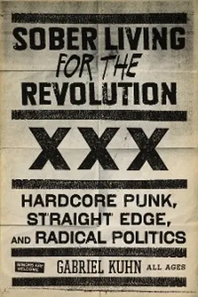 Kuhn |  Sober Living for the Revolution | eBook | Sack Fachmedien