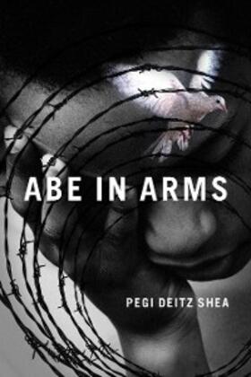 Shea |  Abe in Arms | eBook | Sack Fachmedien