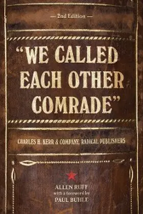 Ruff |  "We Called Each Other Comrade" | eBook | Sack Fachmedien
