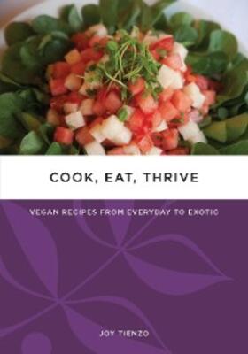 Tienzo |  Cook, Eat, Thrive | eBook | Sack Fachmedien