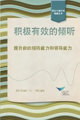 Hoppe |  Active Listening: Improve Your Ability to Listen and Lead, First Edition (Chinese) | eBook | Sack Fachmedien