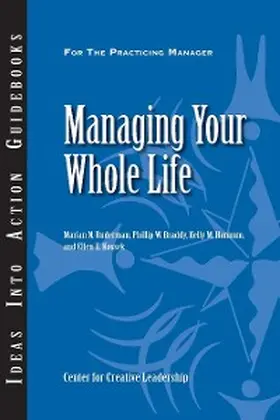 Ruderman / Braddy / Hannum |  Managing Your Whole Life | eBook | Sack Fachmedien