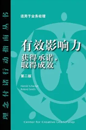 Scharlatt / Smith |  Influence: Gaining Commitment, Getting Results (Second Edition) (Chinese) | eBook | Sack Fachmedien