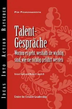 Smith / Campbell |  Talent Conversation: What They Are, Why They're Crucial, and How to Do Them Right (German) | eBook | Sack Fachmedien