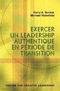 Bunker / Wakefield |  Leading With Authenticity in Times of Transition (French Canadian) | eBook | Sack Fachmedien