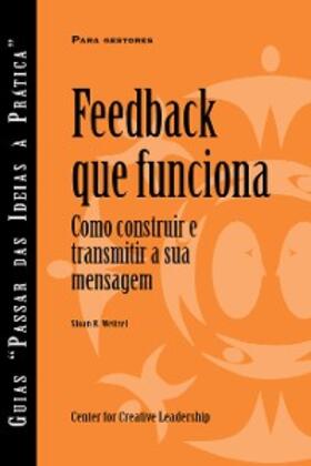 Weitzel |  Feedback That Works: How to Build and Deliver Your Message, First Edition (Portuguese for Europe) | eBook | Sack Fachmedien