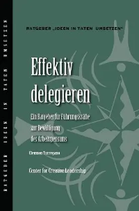 Turregano |  Delegating Effectively: A Leader's Guide to Getting Things Done (German) | eBook | Sack Fachmedien