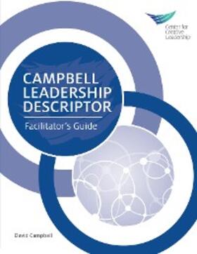Campbell |  Campbell Leadership Descriptor Facilitator's Guide | eBook | Sack Fachmedien