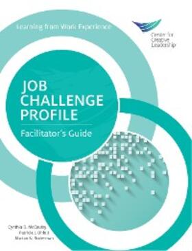 Mccauley / Ohlott / Ruderman |  Job Challenge Profile, Facilitator Guide | eBook | Sack Fachmedien