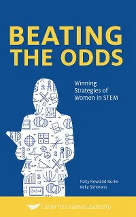 Burke / Simmons |  Beating the Odds: Winning Strategies of Women in STEM | eBook | Sack Fachmedien