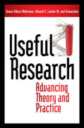 Albers Mohrman / Lawler |  Useful Research: Advancing Theory and Practice | Buch |  Sack Fachmedien