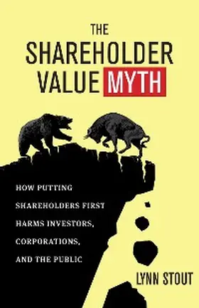 Stout |  The Shareholder Value Myth | eBook | Sack Fachmedien