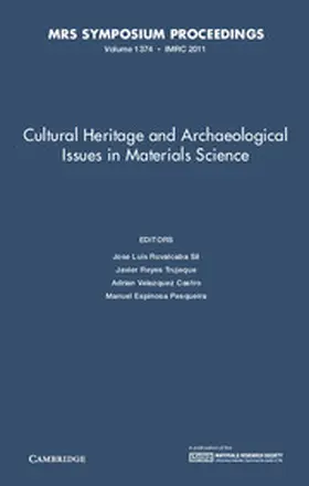 Ruvalcaba Sil / Reyes Trujeque / Velazquez Castro |  Cultural Heritage and Archaeological Issues in Materials Science | Buch |  Sack Fachmedien