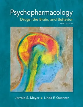 Meyer / Quenzer |  Psychopharmacology: Drugs, the Brain, and Behavior | Buch |  Sack Fachmedien