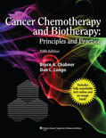 Chabner / Longo |  Cancer Chemotherapy and Biotherapy | Buch |  Sack Fachmedien