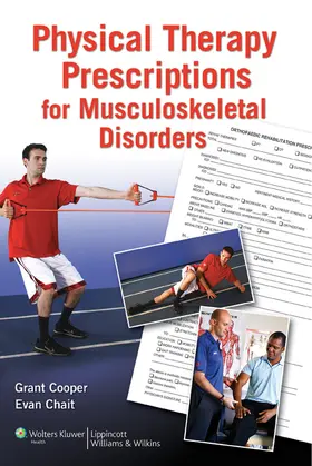 Cooper / Chait |  Physical Therapy Prescriptions for Musculoskeletal Disorders | Buch |  Sack Fachmedien