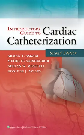 Askari / Shishehbor / Messerli |  Introductory Guide to Cardiac Catheterization | Buch |  Sack Fachmedien
