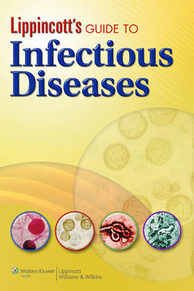 Lippincott's Guide to Infectious Diseases | Buch | 978-1-60547-975-0 | sack.de