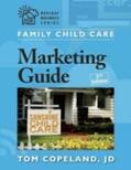 Copeland |  Family Child Care Marketing Guide, Second Edition | Buch |  Sack Fachmedien