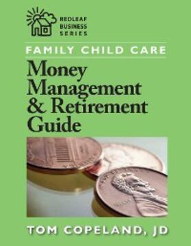 Copeland | Family Child Care Money Management and Retirement Guide | E-Book | sack.de